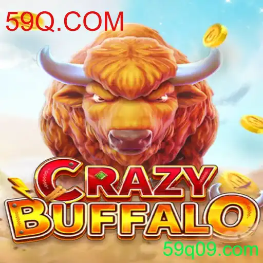 CRAZYBUFFALO: Descubra a Emoção do Novo Jogo com 59Q.COM
